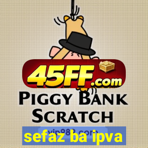 sefaz ba ipva